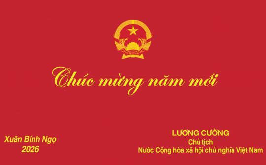 Chủ tịch nước Lương Cường gửi thiếp chúc mừng năm mới 2026