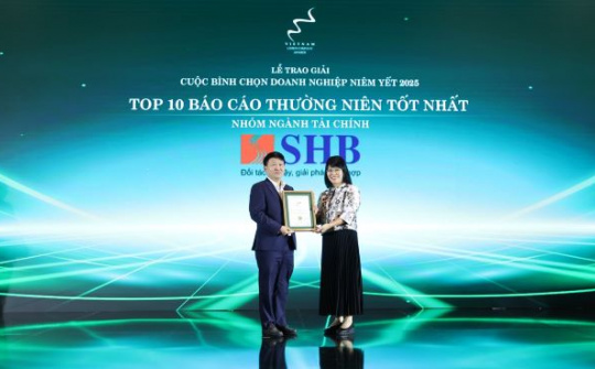 Lần thứ 5, SHB được vinh danh trong TOP 10 doanh nghiệp có Báo cáo thường niên tốt nhất