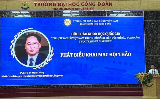 Hội thảo quốc gia: Du lịch xanh – Hành trình vì môi trường và phát triển bền vững