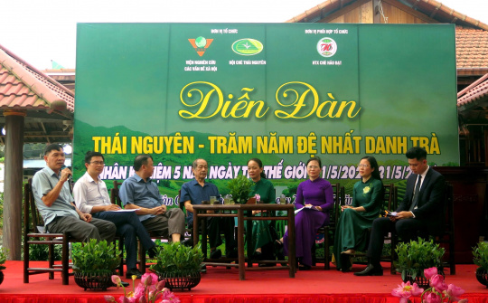 Khẳng định giá trị chè Thái Nguyên tại Diễn đàn 'Thái Nguyên – Trăm năm Đệ Nhất danh Trà'
