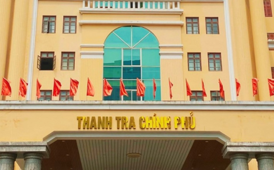Thanh tra Chính phủ: Diện mạo mới, tầm nhìn mới