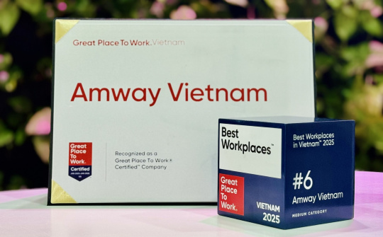 Amway Việt Nam đứng Top 6 'Nơi làm việc xuất sắc hàng đầu Việt Nam 2025'