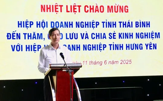 Doanh nghiệp Hưng Yên – Thái Bình tăng cường kết nối, hướng tới hợp nhất