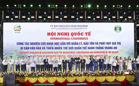 Hội nghị quốc tế về Di sản Tràng An: Chung tay gìn giữ và phát huy giá trị Di sản thế giới