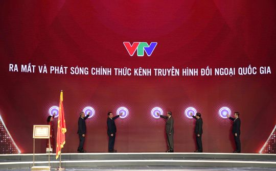 Ra mắt kênh truyền hình đối ngoại quốc gia Vietnam Today