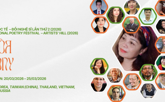 Liên hoan thơ Quốc tế lần 2 - Đồi Nghệ Sĩ: Giao điểm kết nối thế giới