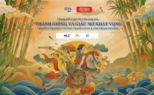 Cuộc thi viết bằng tiếng Anh: Từ huyền tích cổ xưa tới ước mơ khát vọng