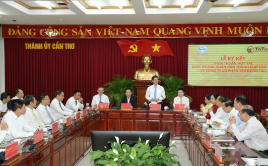Hợp tác công – tư trong kiến tạo cực tăng trưởng: T&T Group đồng hành cùng Cần Thơ thúc đẩy động lực phát triển Đồng bằng sông Cửu Long