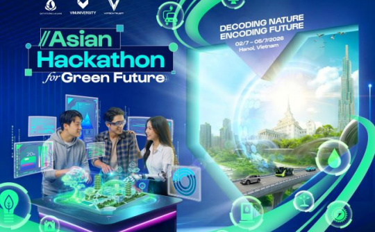 Asian Hackathon for Green Future 2026: Sân chơi công nghệ xanh quy mô châu Á dành cho sinh viên