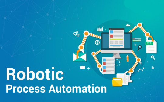 Tự động hóa quy trình kế toán bằng công nghệ RPA (Robotic Process Automation)
