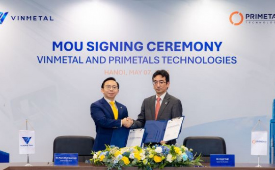 VinMetal hợp tác Primetals phát triển công nghệ sản xuất thép tiên tiến hàng đầu thế giới