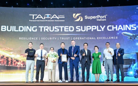 Việt Nam SuperPort® đạt chuẩn an ninh cao nhất của TAPA: Bước tiến mới trong chuỗi cung ứng toàn cầu