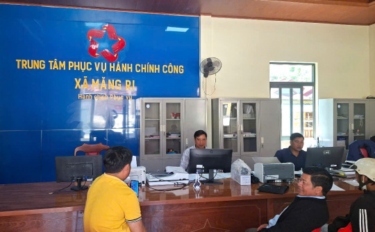 Măng Ri (Quảng Ngãi): Đưa cải cách hành chính đến gần người dân