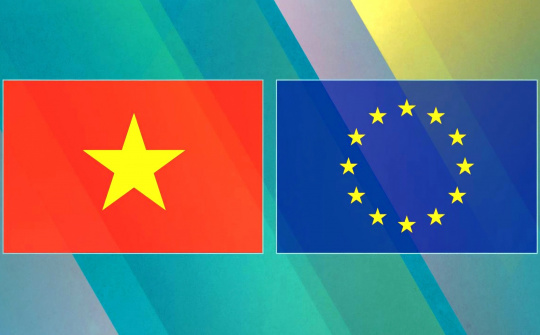 Việt Nam - EU sau 6 năm thực thi EVFTA: Từ dấu ấn thương mại đến định hình tầm nhìn hội nhập thế hệ mới