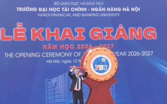 FBU khai giảng năm học 2026-2027: Đào tạo nguồn nhân lực tài chính trong kỷ nguyên số