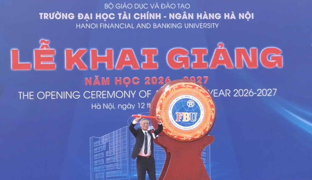 FBU khai giảng năm học 2026-2027: Đào tạo nguồn nhân lực tài chính trong kỷ nguyên số