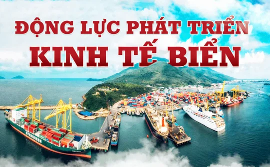 Kinh tế biển Việt Nam: Mở rộng không gian phát triển từ đột phá thể chế và quản trị biển