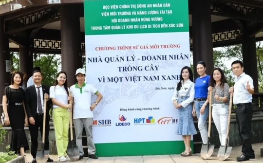 Nhà quản lý - Doanh nhân trồng cây vì một Việt Nam xanh