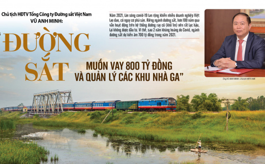Đường sắt muốn vay 800 tỷ đồng và quản lý các khu Nhà ga