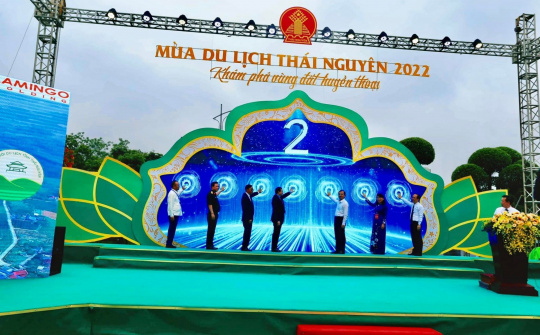 Khai mạc mùa du lịch Thái Nguyên 2022: "Thái Nguyên - Vùng đất huyền thoại"