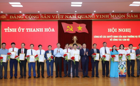 Thanh Hoá: Công bố và trao Quyết định của Ban Thường vụ Tỉnh ủy về công tác cán bộ