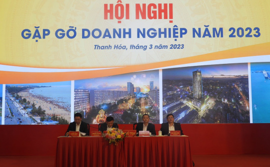Thanh Hóa: Gặp gỡ doanh nghiệp để cùng tháo gỡ khó khăn