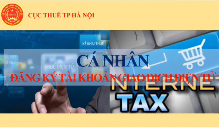 Hướng dẫn cách đăng ký tài khoản giao dịch điện tử với cơ quan thuế
