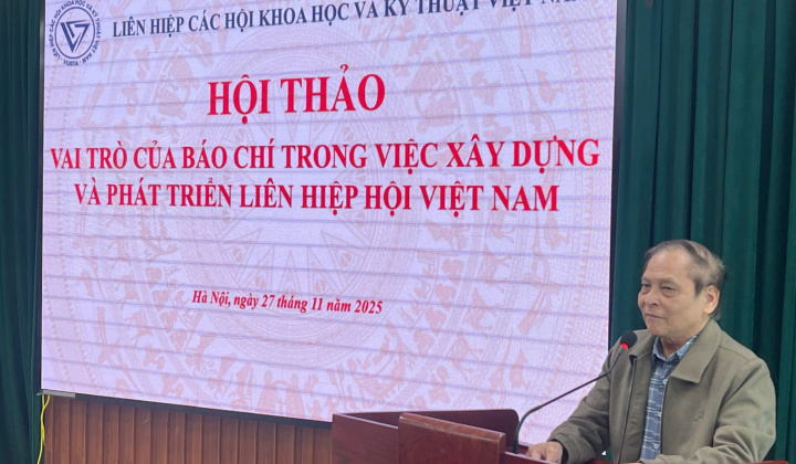 Để phát huy vai trò của Báo chí trong việc xây dựng và phát triển Liên hiệp hội Việt Nam