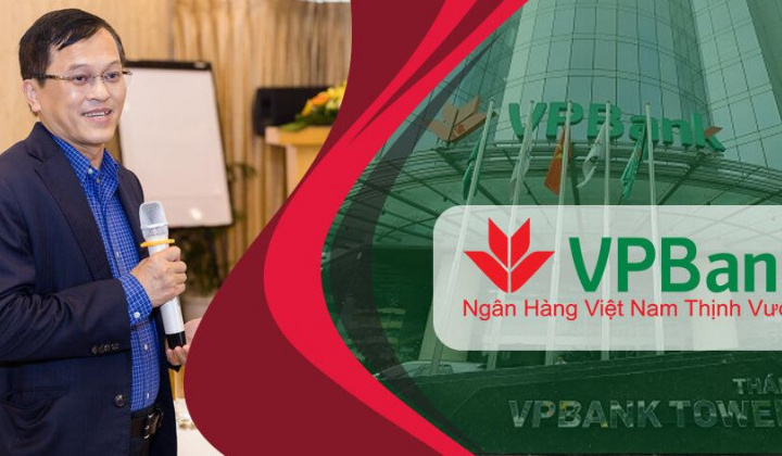 Ông Nguyễn Đức Vinh giữ chức Tổng giám đốc VPBank