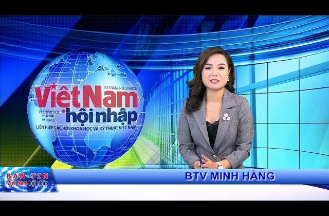 Bản tin truyền hình Việt Nam Hội nhập - Ngày 16.10.2018