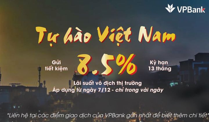 Sôi động cùng AFF Cup 2018, VPBank tăng mạnh lãi suất tiết kiệm dài hạn