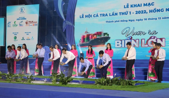 Lễ hội Cá tra lần thứ I năm 2022: Sự kỳ vọng lớn lao về sản vật tỷ đô