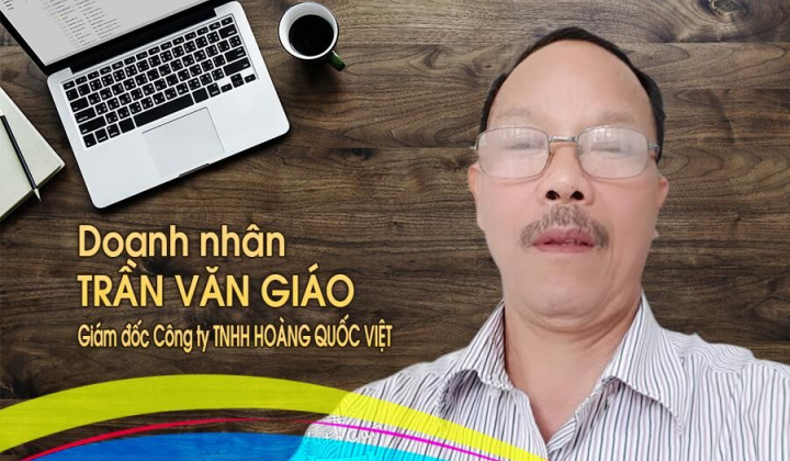 Trần Văn Giáo - Người doanh nhân tâm huyết xứ “cheo reo”