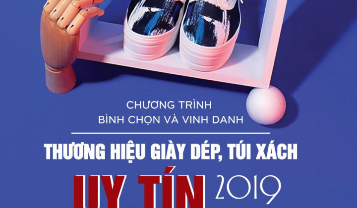 Hiệp hội Da giày - Túi xách tổ chức phát động “Chương trình bình chọn Thương hiệu giày dép, túi xách uy tín năm 2019”
