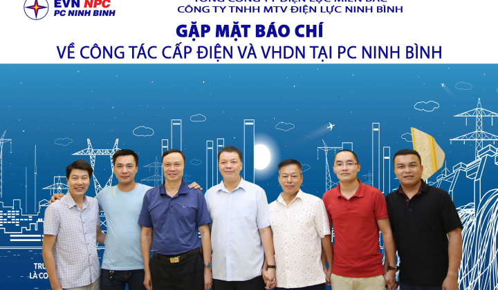 PC Ninh Bình thông cáo về công tác cấp điện và văn hóa doanh nghiệp