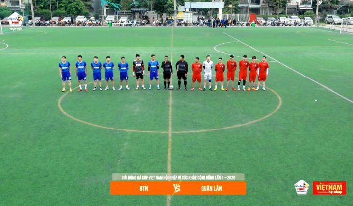 Cup Việt Nam Hội Nhập 2020: BNT FC .Vs Quân Lân FC