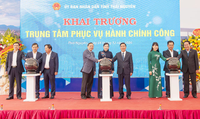 Khai trương Trung tâm Phục vụ hành chính công tỉnh Thái Nguyên