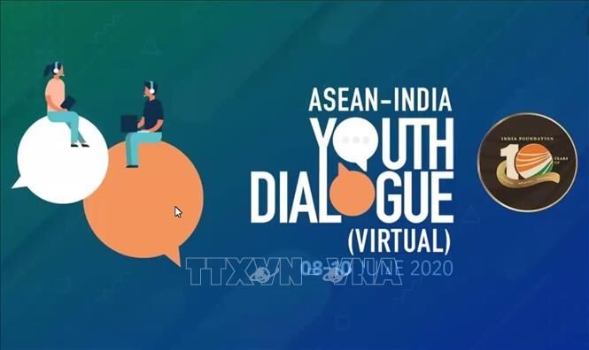 Thanh niên Ấn Độ, ASEAN đẩy mạnh hợp tác giai đoạn dịch COVID-19
