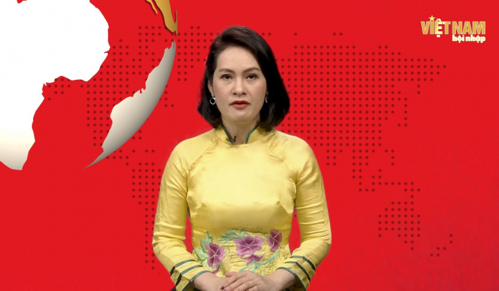 Bản tin Việt Nam hội nhập số 8 (ngày 19/7/2020)