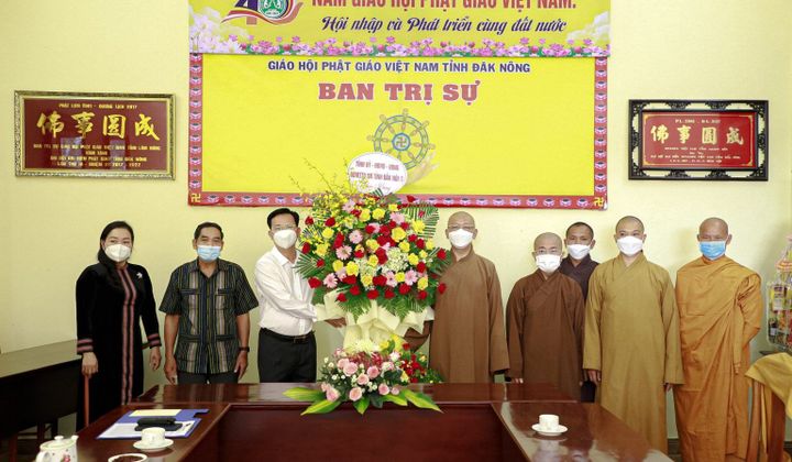 Lãnh đạo tỉnh Đắk Nông thăm, chúc mừng Ban Trị sự Giáo hội Phật giáo tỉnh