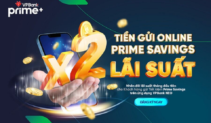 VPBank nhân đôi lãi suất cho khách hàng gửi tiết kiệm online  
