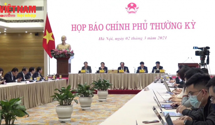 Họp báo Chính phủ thường kỳ tháng 2/2021