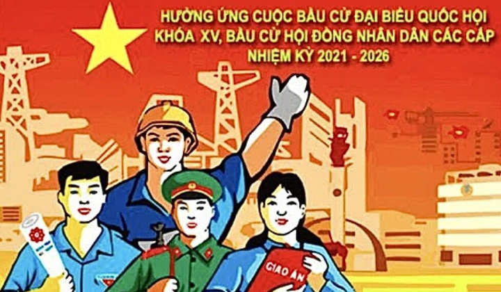 Kỳ vọng cử tri sẽ lựa chọn được những ĐBQH và đại biểu HĐND các cấp đạt tiêu chuẩn