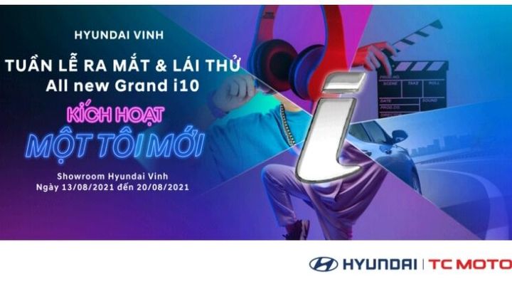 Hyundai Vinh: Tuần lễ ra mắt & lái thử Hyundai Gran I10 phiên bản mới