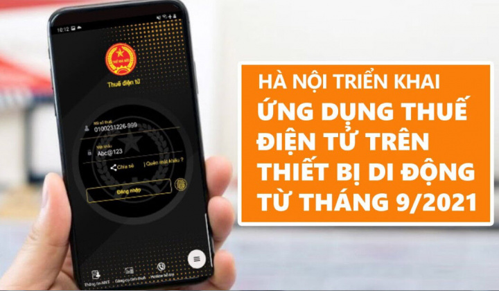 Hà Nội triển khai mạnh mẽ ứng dụng thuế điện tử trên thiết bị di động