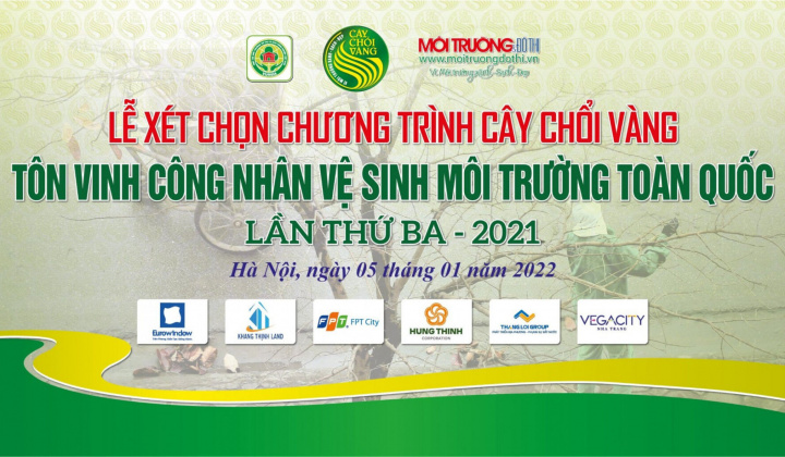 Lễ xét chọn Cây Chổi Vàng - Tôn vinh những công nhân vệ sinh môi trường lần thứ 3 - 2021