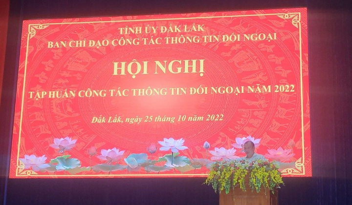 Đắk Lắk tập huấn công tác thông tin đối ngoại năm 2022