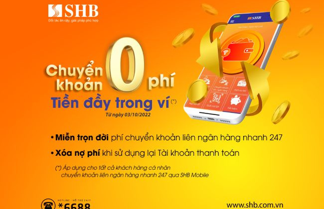 Chuyển khoản không phí – tiền đầy trong ví cùng SHB