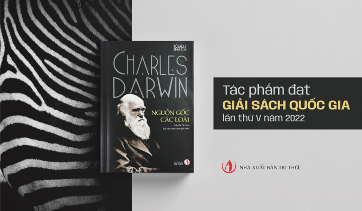 “Nguồn gốc các loài” của NXB Tri thức đạt Giải thưởng Sách Quốc gia 2022