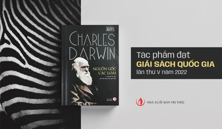 “Nguồn gốc các loài” của NXB Tri thức đạt Giải thưởng Sách Quốc gia 2022